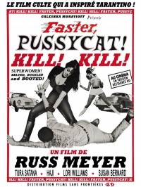 Faster Pussycat, Kill ! Kill !, Affiche evrsion restaurée
