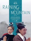 Raining in the Mountain, affiche