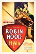 Les Aventures de Robin des Bois - Affiche - Réalisation Michael Curtiz , William Keighley