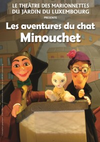 Les Aventures du chat Minouchet aux Marionnettes du Luxembourg