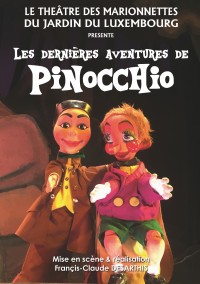 Les Dernières Aventures de Pinocchio aux Marionnettes du Luxembourg