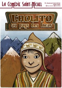 Cholito au pays des incas : Affiche