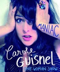 Carole Guisnel : Maniac
