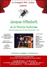 Jacques Offenbach et la mouche enchantée
