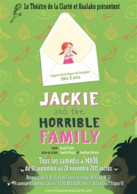 Jackie and the horrible family : Affiche
