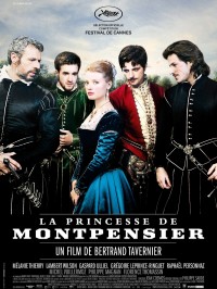 Affiche La Princesse de Montpensier - Bertrand Tavernier