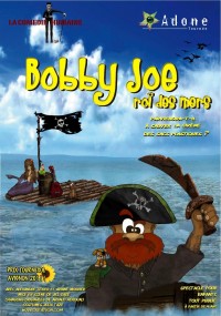 Bobby Joe, roi des mers