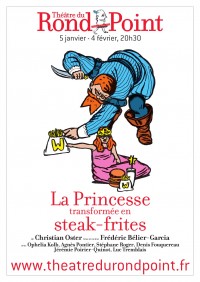 Affiche La Princesse transformée en steak-frites