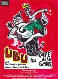 Ubu au Café de la Gare