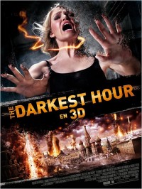 The Darkest hour : Affiche