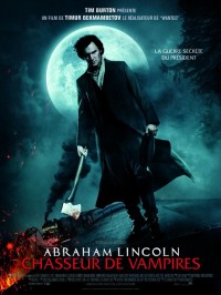 Abraham Lincoln : chasseur de vampires : Affiche
