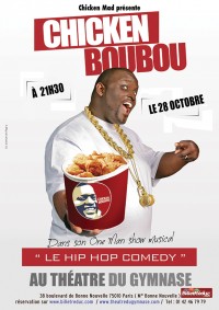 Chicken Boubou : Hip Hop Comedy Show