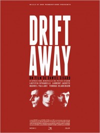 Drift Away : Affiche