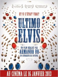 Ultimo Elvis : Affiche