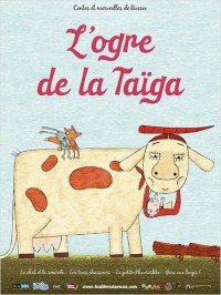 L'Ogre de la Taïga : contes et légendes de Russie - Affiche