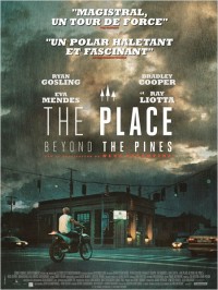 The Place Beyond the Pines : Affiche