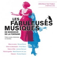 Les Fabuleuses musiques de Monsieur de La Fontaine