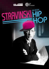 Stravinsky en mode hip hop