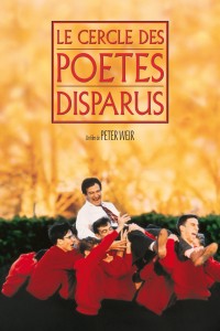 Affiche Le Cercle des poètes disparus - Réalisation Peter Weir