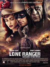 Lone Ranger, naissance d'un héros : Affiche
