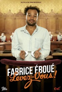 Fabrice Éboué : Levez vous!
