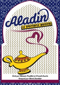 Aladin, le spectacle musical : Affiche