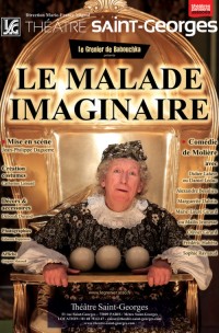 Le Malade imaginaire au Théâtre Saint-Georges
