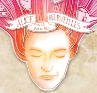 Alice ou la folie des merveilles : Affiche