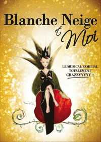 Blanche Neige et moi : Affiche