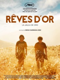 Rêves d'or : Affiche