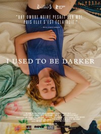 I Used to Be Darker : Affiche