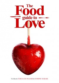 The Food Guide to Love : Affiche