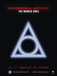 Paranormal Activity : the Marked Ones