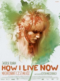 How I Live Now : Affiche