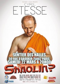 Cyril Etesse : Shaolin ?