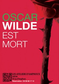 Oscar Wilde est mort : Affiche