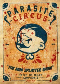 Affiche Tête de mules : Parasite circus