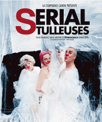 Serial tulleuses - Affiche