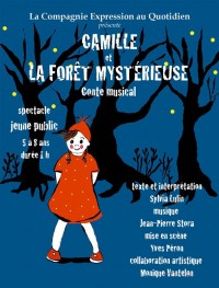 Camille et la forêt mystérieuse : Affiche