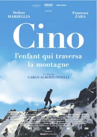Cino, l'enfant qui traversa la montagne : Affiche