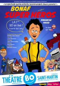 Bonaf Super Héros : Affiche