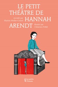 Le Théâtre d'Hannah Arendt : Affiche