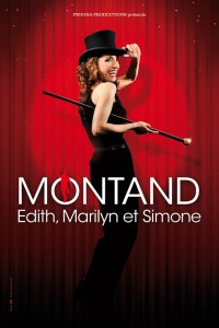 Montand… Edith, Marilyn et Simone : Affiche