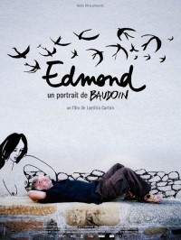 Edmond, un portrait de Baudoin, affiche