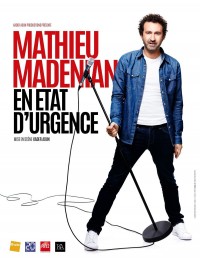 Mathieu Madenian : État d'urgence - Affiche