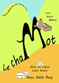 Le ChaMot : Affiche