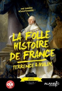 La Folle histoire de France : Affiche
