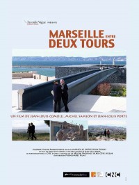 Marseille entre deux tours, Affiche