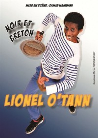 Lionel O'Tann : Noir et Breton