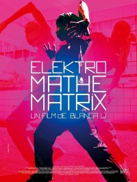 Elektro Mathematrix, Affiche
